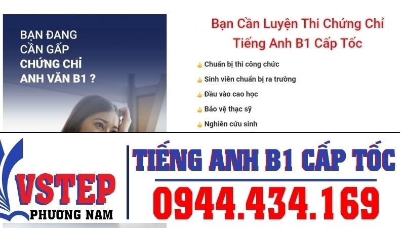 Luyện Thi Tiếng Anh B1 Vstep Cấp Tốc Đảm Bảo Đầu Ra 100%