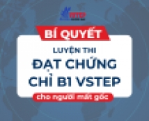 bi quyet luyen thi dat chung chi b1 vstep cho nguoi mat goc